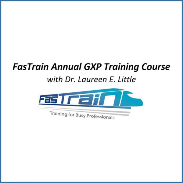 FasTrain Annual GXP Training Course